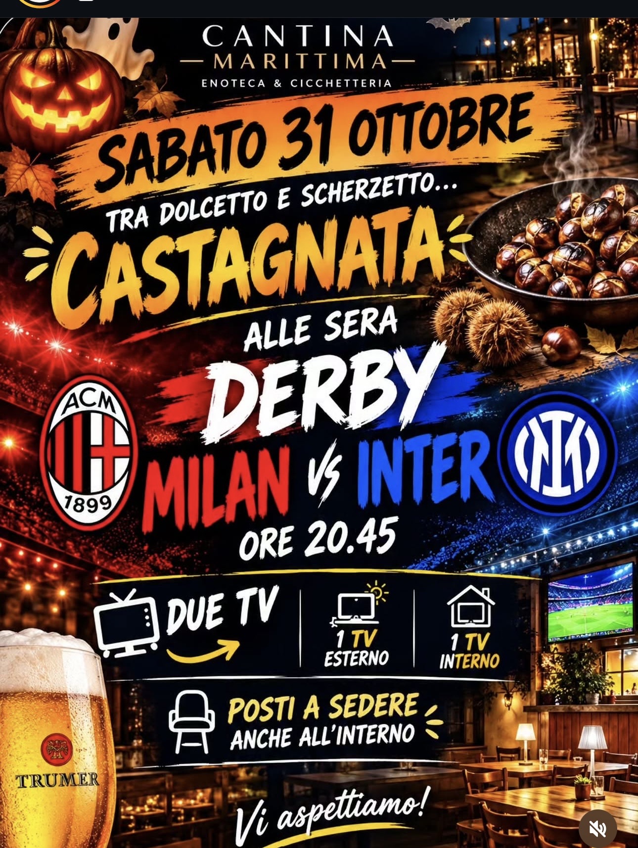 Cantina Marittima - Castagnata + Derby Milan Inter
